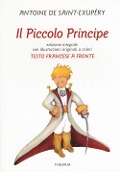 Cover-Bild zum Titel 'Il Piccolo Principe. Testo francese a fronte' von 'Antoine de Saint-Exupéry'
