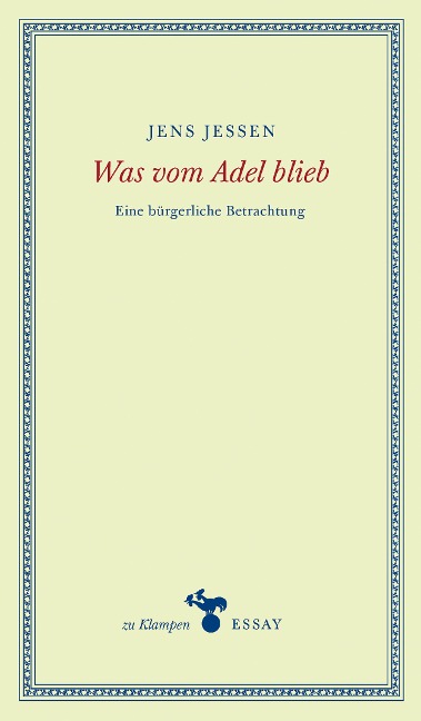 Was vom Adel blieb - Jens Jessen
