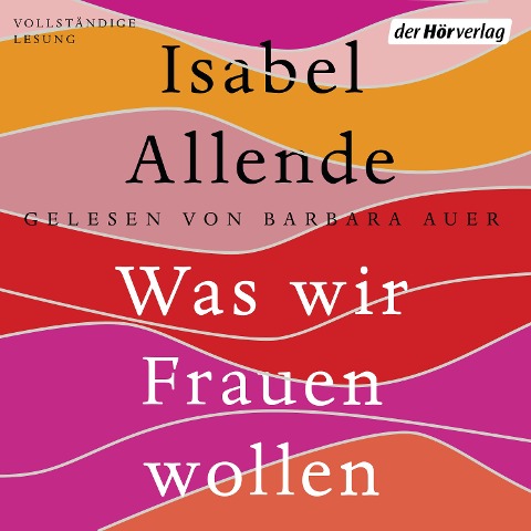 Was wir Frauen wollen - Isabel Allende