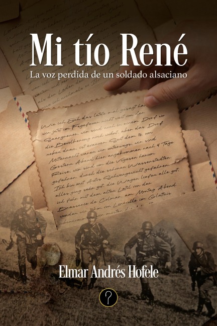 Mi tío René - Elmar Andrés Hofele