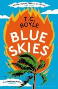 Cover-Bild zum Titel 'Blue Skies' von 'T. C. Boyle'