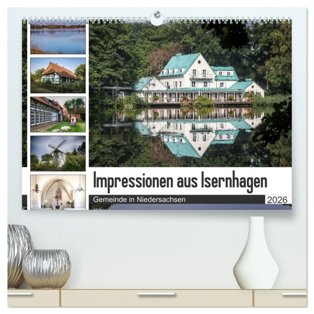 Impressionen aus Isernhagen (hochwertiger Premium Wandkalender 2026 DIN A2 quer), Kunstdruck in Hochglanz - SchnelleWelten SchnelleWelten