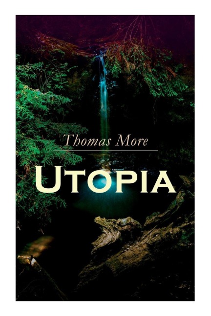 Utopia - Thomas More