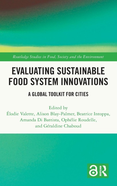 Evaluating Sustainable Food System Innovations - 