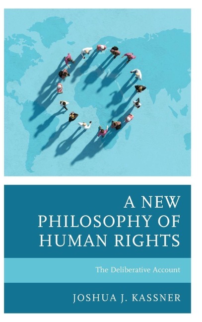 New Philosophy of Human Rights - Joshua J. Kassner