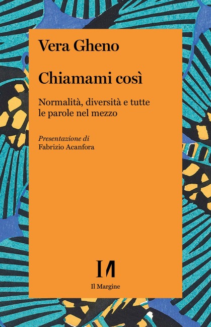 Chiamami così - Vera Gheno