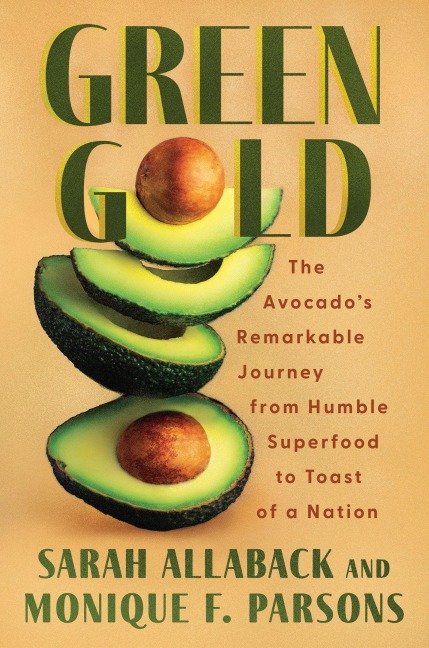 Green Gold - Sarah Allaback, Monique F Parsons