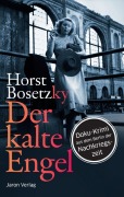 Der kalte Engel - Horst Bosetzky