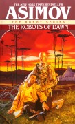 Cover-Bild zum Titel 'The Robots of Dawn' von 'Isaac Asimov'