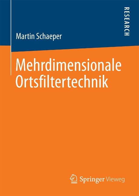 Mehrdimensionale Ortsfiltertechnik - Martin Schaeper