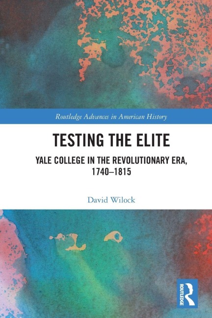 Testing the Elite - David Wilock