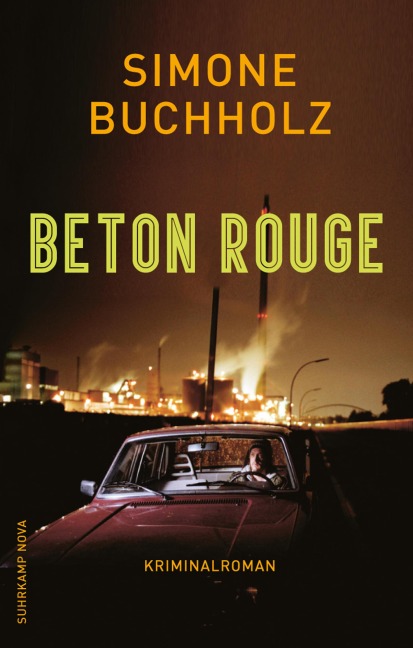 Beton Rouge - Simone Buchholz