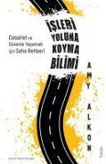Cover-Bild zum Titel 'Isleri Yoluna Koyma Bilimi' von 'Amy Alkon'