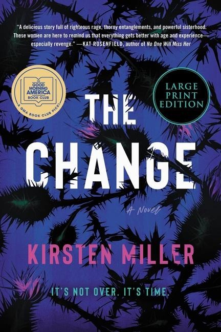The Change - Kirsten Miller