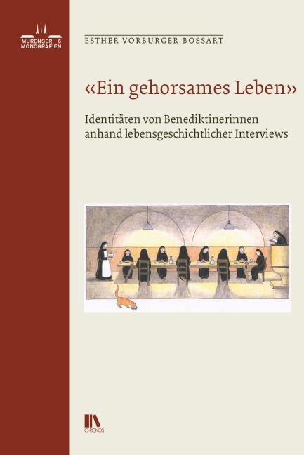'Ein gehorsames Leben' - Esther Vorburger-Bossart