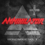 Cover-Bild zum Titel 'More Noise Vol. 1 (CD Digipak)' von 'Annihilator'