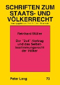 Cover-Bild zum Titel 'Der '2+4'-Vertrag und das Selbstbestimmungsrecht der Völker' von 'Reinhard Müller'