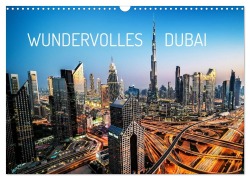 Cover-Bild zum Titel 'Wundervolles Dubai (Wandkalender 2026 DIN A3 quer), CALVENDO Monatskalender' von 'Johannes Tomaschko'