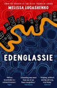 Cover-Bild zum Titel 'Edenglassie' von 'Melissa Lucashenko'