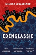 Cover-Bild zum Titel 'Edenglassie' von 'Melissa Lucashenko'