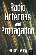 Cover-Bild zum Titel 'Radio Antennas and Propagation' von 'William Gosling'