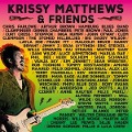 Krissy Matthews & Friends - Krissy Matthews