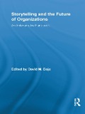 Cover-Bild zum Titel 'Storytelling and the Future of Organizations' von ''