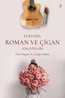 Evrensel Roman ve Cigan Anlatilari - A. Cengiz Büker