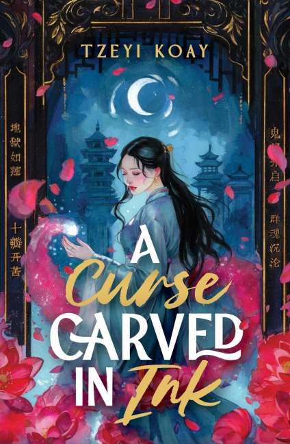 A Curse Carved in Ink - Tzeyi Koay