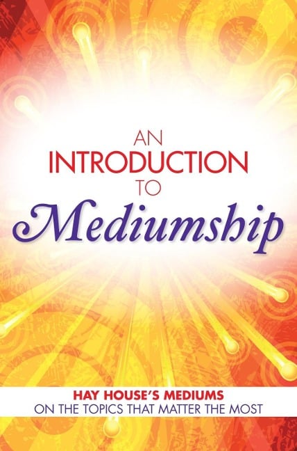 An Introduction to Mediumship - Gordon Smith, John Holland