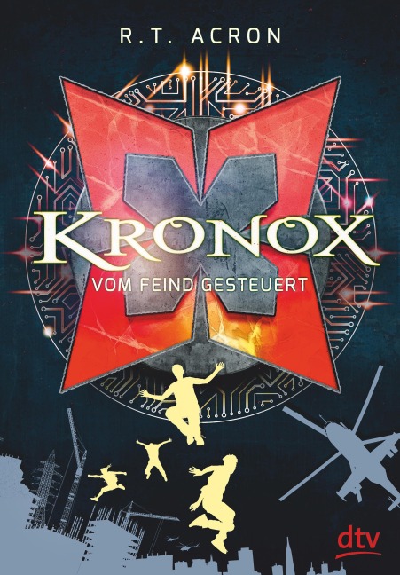 Kronox - Vom Feind gesteuert - R. T. Acron, Christian Tielmann, Frank Maria Reifenberg