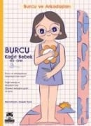 Burcu ve Arkadaslari - Burcu Kagit Bebek Kes-Oyna - Kolektif