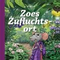 Cover-Bild zum Titel 'Zoes Zufluchtsort' von 'David Powlison'