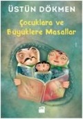 Cover-Bild zum Titel 'Cocuklara ve Büyüklere Masallar' von 'Üstün Dökmen'