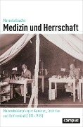 Cover-Bild zum Titel 'Medizin und Herrschaft' von 'Manuela Bauche'