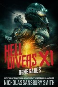 Cover-Bild zum Titel 'Hell Divers XI: Renegades' von 'Nicholas Sansbury Smith'