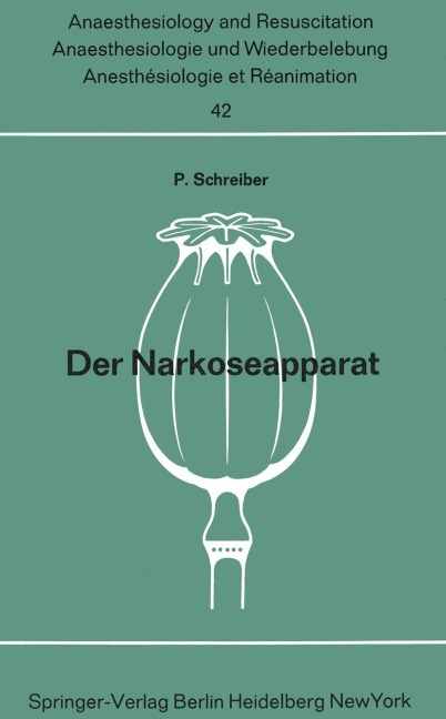 Der Narkoseapparat - Peter Schreiber
