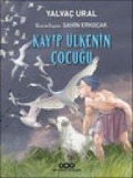 Cover-Bild zum Titel 'Kayip Ülkenin Cocugu' von 'Yalvac Ural'