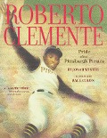 Cover-Bild zum Titel 'Roberto Clemente' von 'Jonah Winter'