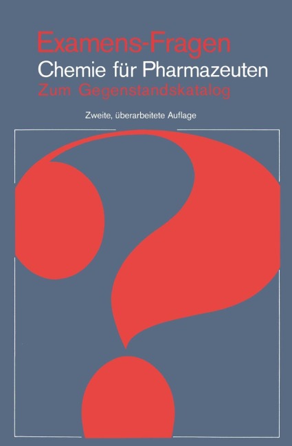 Examens-Fragen Chemie Für Pharmazeuten - 