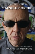 Cover-Bild zum Titel 'Stand-Up or Die' von 'Andy de la Tour'