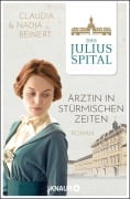 Cover-Bild zum Titel 'Das Juliusspital. Ärztin in stürmischen Zeiten' von 'Nadja Beinert, Claudia Beinert'