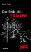 Cover-Bild zum Titel 'Das Ende aller Träume' von 'Anne Gold'