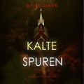 Cover-Bild zum Titel 'Kalte Spuren (Ein Becca Thorn FBI-Thriller ¿ Band 1)' von 'Rylie Dark'