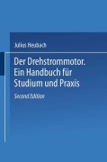 Cover-Bild zum Titel 'Der Drehstrommotor' von 'Julius Heubach'