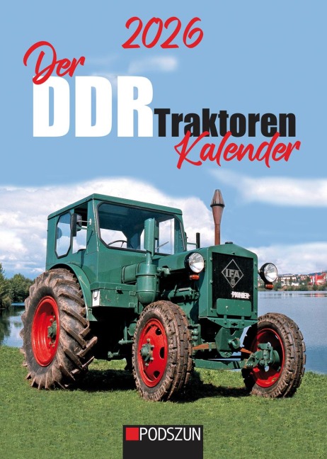 Der DDR Traktoren Monatskalender 2026 - 