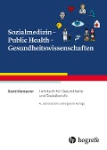 Cover-Bild zum Titel 'Sozialmedizin - Public Health - Gesundheitswissenschaften' von 'David Klemperer'