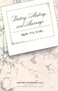 Cover-Bild zum Titel 'Dating, Mating, and Marriage' von 'Martin King Whyte'