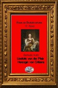 Cover-Bild zum Titel 'Liselotte von der Pfalz (Bebildert)' von 'Gertrude Aretz'