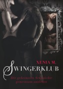 Cover-Bild zum Titel 'Swingerklub' von 'Xenia M.'